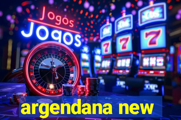 argendana new